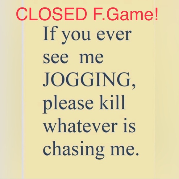 Other - CLOSED F. Game!  ❤️ New Follow Game #15! Women >Other!  This One CLOSED!